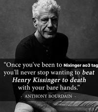 Meme about shipping Henry Kissinger with Richard Nixon based on Anthony Bourdain's quote about Henry Kissinger