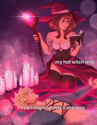 VIAMPIRE my hot witch wife me doing whatever tf she says