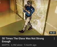Corruptimles 0100100100 30 Times The Glass Was Not Strong Enough MAPPA - 6.9M views • 1 month ago 14:51