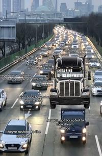 An I'm Da King of Da Highway meme based on the Real People in Other Cars image