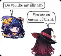 Do you like my silly hat? You are an enemy of Christ.