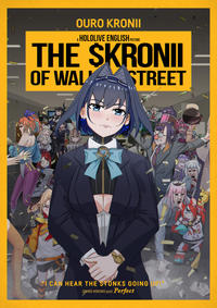 SKRINI OURO KRONII A HOLOLIVE ENGLISH PICTURE THE SKRONII OF WAL STREET LIA SKRO $KRONI ONI I CAN HEAR THE STONKS GOING UPI OURO KRONII just Perfect A