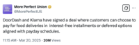 Tweet about the American restaurant takeout delivery service Doordash partnering with Swedish fintech company Klarna to provide food delivery with a buy-now, pay-later scheme that allows consumers to pay for their food in installments. 