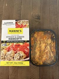 FLORIN ЭСЭНО 8 HOVNIds BENE EN CERTIFIED GLUTEN FREE GFCO.ORG MANINI'S HEAT & SERVE ENTRÉES GLUTEN FREE SPINACH & CHEESE MANICOTTI MADE WITH ANCIENT GRAINS NET WT. 12oz (340g) COOK THOROUGHLY | KEEP FROZEN OR REFRIGERATED SERVING SUGGESTION