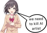 we need to kill Al artist