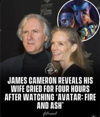 Film Tibera ONAL JAMES CAMERON REVEALS HIS WIFE CRIED FOR FOUR HOURS AFTER WATCHING "AVATAR: FIRE AND ASH filmseal