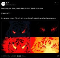 D.K. @DanKantori ONE SINGLE VINCENT CHANSARD'S IMPACT FRAME [ THREAD ] I'd never thought i'd do it about a single impact frame but here we are. 4:11 PM · Mar 5, 2025 34.7K Views E 0