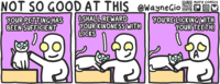 NOT SO GOOD AT THIS @WayneGio YOUR PETTING HAS BEEN SUFFICIENT ISHALL REWARD YOUR KINDNESS WITH LICKS more comics YOU'RE LICKING WITH YOUR TEETH!