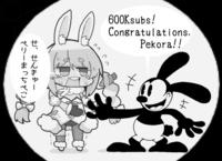 ベリーまっちぺこ せ、せんきゅー 600Ksubs! Congratulations, Pekora!! キ