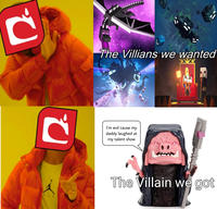 ୯ The Villians we wanted 2. I'm evil cause my daddy laughed at my talent show The Villain we got