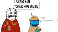 || F------ HATE YOU AND HOPE YOU DIE I EXIST