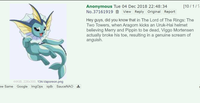 44KIB, 226x300, 134-Vaporeon.png ew Same Google ImgOps iqdb SauceNAO + Anonymous Tue 04 Dec 2018 22:48:34 No.37161919 View Reply Original Report [10/1/1 Hey guys, did you know that in The Lord of The Rings: The Two Towers, when Aragorn kicks an Uruk-Hai helmet believing Merry and Pippin to be dead, Viggo Mortensen actually broke his toe, resulting in a genuine scream of anguish.