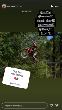 Instagram user @will.judd007 posted a photo of himself dirt biking to participate in the Side Shot Nominate 6 trend in late April 2025. 