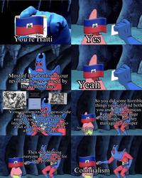 You're Haiti Yes Most of the deaths in your revolution were caused by the yellow fever Yeah Poland's Caribbean Tragedy A Study of Polish Legions in the Haitian War of Independence 1802-1803 (East European Monographs) Pachonski, W bo You committed a genocide against dominicans, mulattoes and creoles, invaded Santo Domingo and enslaved them for about 20 years So you did some horrible things yourself, and both you and the Dominican Republic faced huge challenges, yet they managed to prosper Yeah about right DiarioLibre.co E Then stop blaming everyone but yourself for your problems Colonialism