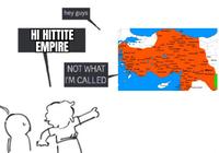 hey guys HI HITTITE EMPIRE NOT WHAT I'M CALLED W Masa Saha R. Land Титикака Haya Aza per Land of Hatt P Ayew M Нарма Камара As Lower Sidan Tuna He Luk Mitanni Ty Alasiy Syrien desert