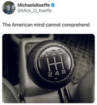 MichaeloKeeffe @Mick_O_Keeffe The American mind cannot comprehend 24R