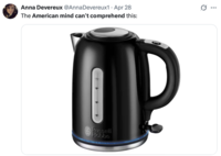 • Anna Devereux @Anna Devereux1 · Apr 28 The American mind can't comprehend this: .. ... max 1.71 Russell Hobbs 0