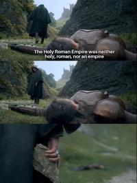The Holy Roman Empire was neither holy, roman, nor an empire