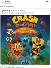 soomlarr @soomlarr Roll the windows up tori @dinosori May 29 This album cover does not look like a human made it BA-DUM TSS! WAA- WAA CRASH THE SPIRALMOUTH 3:58 PM - May 29, 2025 663.6K Views 13 ** 0