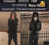A "meme":https://knowyourmeme.com/memes/memes from "Instagram":https://knowyourmeme.com/memes/sites/instagram about "rap":https://knowyourmeme.com/memes/cultures/rap-hip-hop producer TDF wearing a "Neo-Nazi":https://knowyourmeme.com/memes/cultures/nazism facemask and fellow producer 1oneam defending him.
