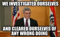 WE INVESTIGATED OURSELVES AND CLEARED OURSELVES OF ANY WRONG DOING