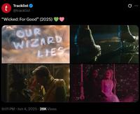 Tracklist t @tracklist "Wicked: For Good" (2025) OUR WIZARD LIES 9:01 PM Jun 4, 2025 28K Views 0