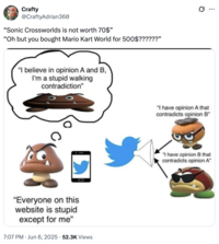 X user @CraftyAdrian360 posted an image of the Goomba Fallacy alongside a tweet that read, "“Sonic Crossworlds is not worth 70$” / “Oh but you bought Mario Kart World for 500$??????”"