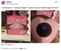 X user @kmaureenryder posted an image of a Mattel "Magic 8 Ball" style toy, writing, "“I asked grok” “I asked chatgpt” I asked my trixie mattel magic h8 heart," gathering over 190,000 likes in a day.