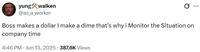 A tweet reading, "Boss makes a dollar I make a dime that’s why i Monitor the Situation on company time." The meme was posted by @as_a_worker.