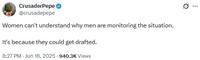 A tweet reading, "Women can't understand why men are monitoring the situation. It's because they could get drafted."