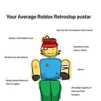 A meme attempting to diagram the averate retroslop roblox player.