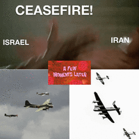 CEASEFIRE! ISRAEL A FEW MOMENTS LATER IRAN