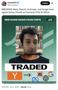 X user @var_epsilon joked about Soham Parekh being hired by several major American tech companies, writing, "BREAKING: Meta, OpenAI, Anthropic, and Google have signed Soham Parekh as fractional Chief AI Officer."