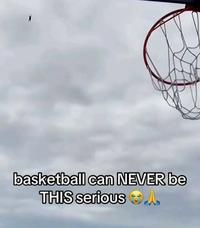 basketball can NEVER be THIS serious A