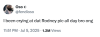 On July 5th, X user @fendioso tweeted the image of Lil Rodney Son alongside a tweet that read, "I been crying at dat Rodney pic all day bro ong."