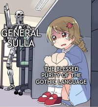 GENERAL SULLA THE BLESSED PURITY OF THE GOTHIC LANGUAGE