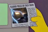 CLOUD YELLS AT OLD MAN Fager w: Odam Li eves the adrena