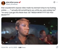 X user @Iam_Afrodisiac posted a tweet responding to @pandaninjaxxofficial's video showing Cory Kenshin joking about "doing something" to her while she was sleeping, writing, "that coryxkenshin expose video made my stomach drop to my f------ ankles ……. “i actually did something to you while you were asleep too” “im sorry i just got this fetish that i do” N---- WHAT????? DO YOU MEAN????"