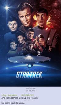 NCC-170 STARTREK Star Trek.jpg 39 KB JPG >Gay Liberalism.........IN SPACE!!!!! And the boomers ate it up like retards. I'm going back to anime.