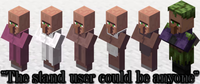 "The stand user could be anyone
