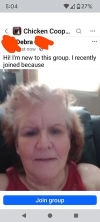 5:04 1027% Chicken Coop... Q Debra st now. Hi! I'm new to this group. I recently joined because Join group