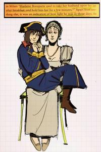 in Milan: 'Madame Bonaparte used to take her husband upon her lap after breakfast, and hold him fast for a few minutes.'57 Apart from any- thing else, it was an indication of how light he was in those days. An