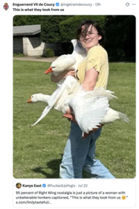 A "quote-tweet":https://knowyourmeme.com/memes/quote-retweets-qrts joking about the "This is what they took from us" cliche among right-wing nostalgia posts.