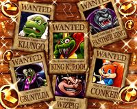 C WANTED Miserable "Game Over" KLUNGO WANTED R WANTED The Kremling Commander WAN KING K. ROOL King Until Bad Fur Day PANTHER KING WANTED An Evil Witch GRUNTILDA An Evil Alien WIZPIG King of All the Land CONKER MEIN NJAN @RarewareRrrrr