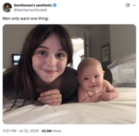 A "tweet":https://knowyourmeme.com/memes/sites/twitter-x from the X account @GentlemenGuideX, showing a photo of Acacia Clark and her baby captioned, "Men only want one thing."
