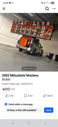 6:48 Q 74 00000 000 8 808 000 2002 Mitsubishi Montero $9,800 Listed 19 days ago Hartford, CT 124 Like 2000 Save Share Send seller a message Hi Reni, is this still available? Send |||