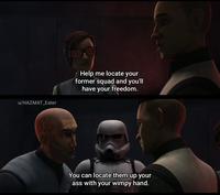 u/HAZMAT_Eater Help me locate your former squad and you'll have your freedom. You can locate them up your ass with your wimpy hand.