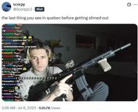 A meme reading, "the last thing you see in quebec before getting slimed out." The meme features an image of xQc.