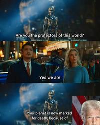 Are you the protectors of this world? THE Yes we are Your planet is now marked for death, because of