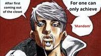 After first coming out of the closet For one can only achieve W 'Mandom'